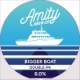 Amity - Bigger Boat