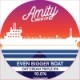 Amity - Even Bigger Boat