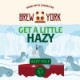 Brew York - Get A Little Hazy