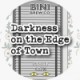 Bini - Darkness On The Edge Of Town