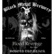 Black Metal Brewery - Blood Revenge