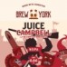 Brew York - Juice Campbell vs The Army Of Dankness Brew York - Juice Campbell vs The Army Of Dankness
