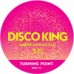 Turning Point - Disco King