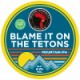 Roosters - Blame It On The Tetons