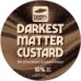 Turning Point - Darkest Matter Custard